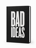Time & Space- BAD IDEAS